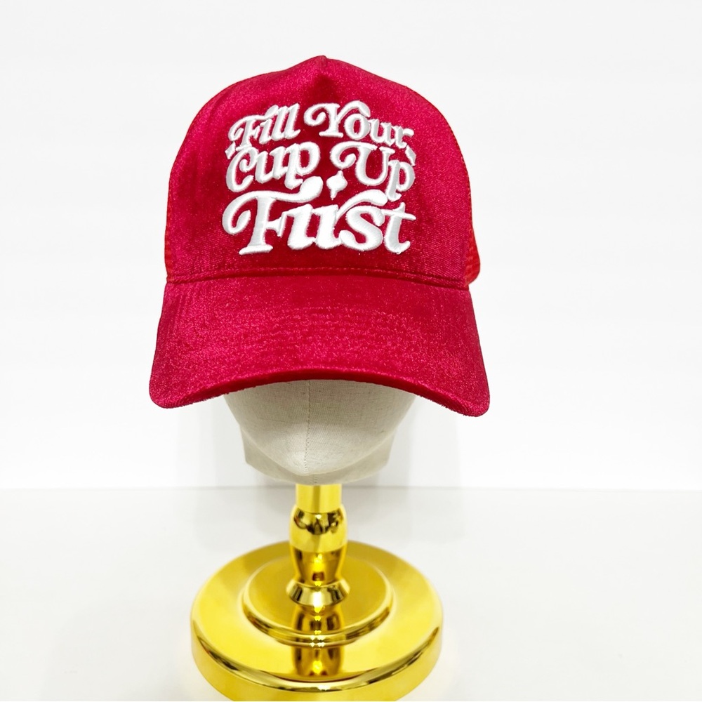 “Fill Your Cup Up First” Red Trucker Hat Inspirational Mesh Snapback